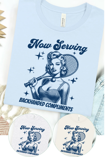 Back Handed Compliments Bella Canvas T-Shirt