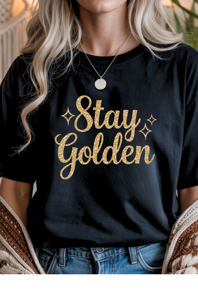 Stay Golden T-Shirt