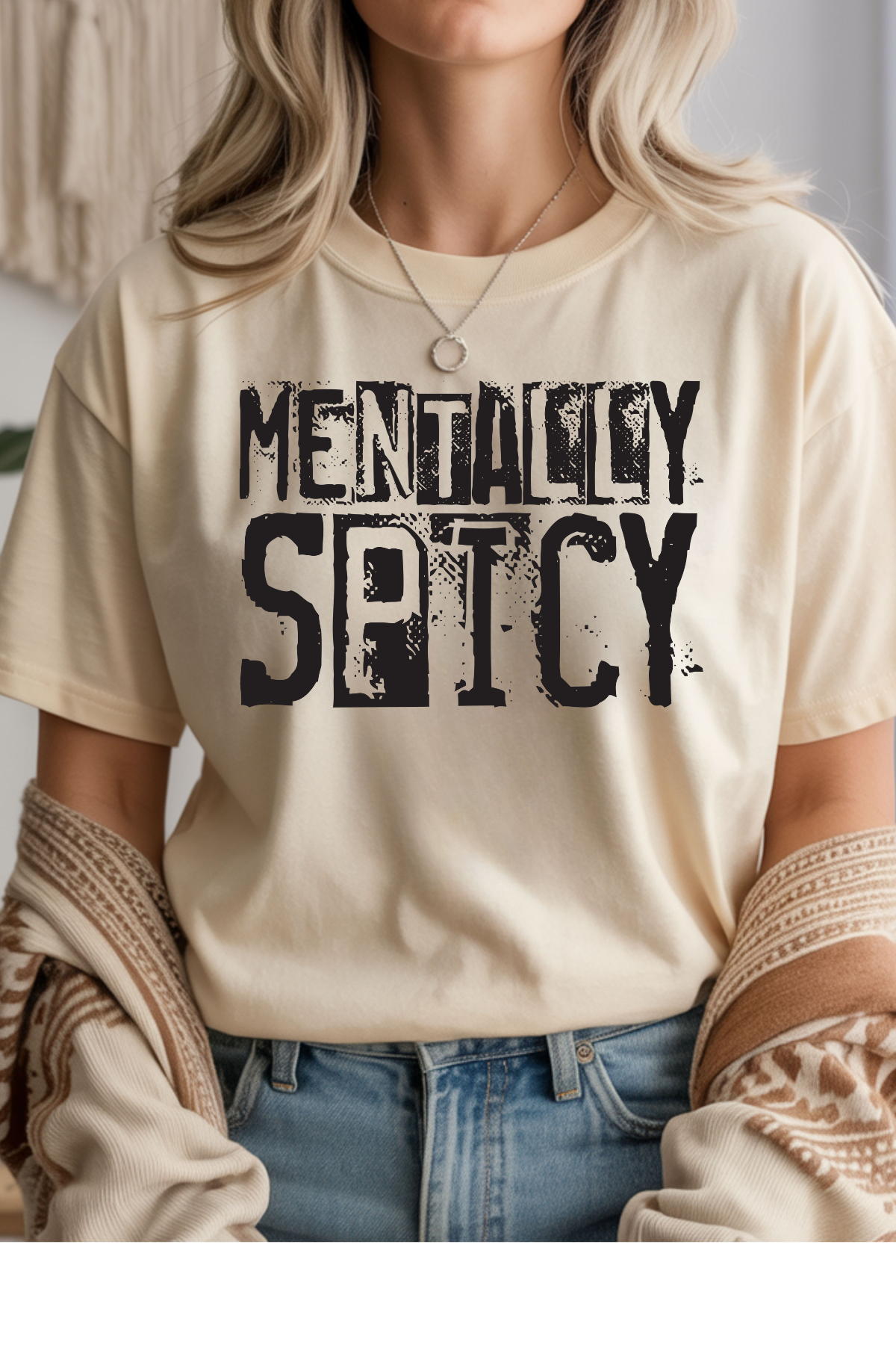 Mentally Spicy T-Shirt