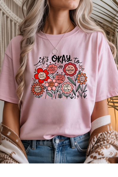 It's Okay T-Shirt